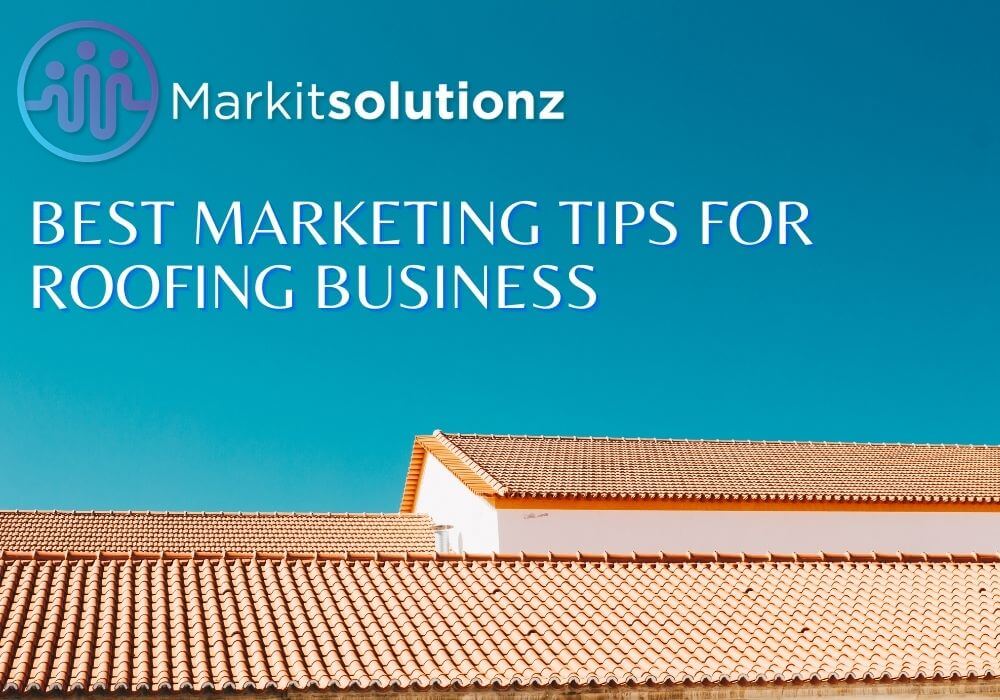 Roofing Business Marketing